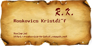 Roskovics Kristóf névjegykártya